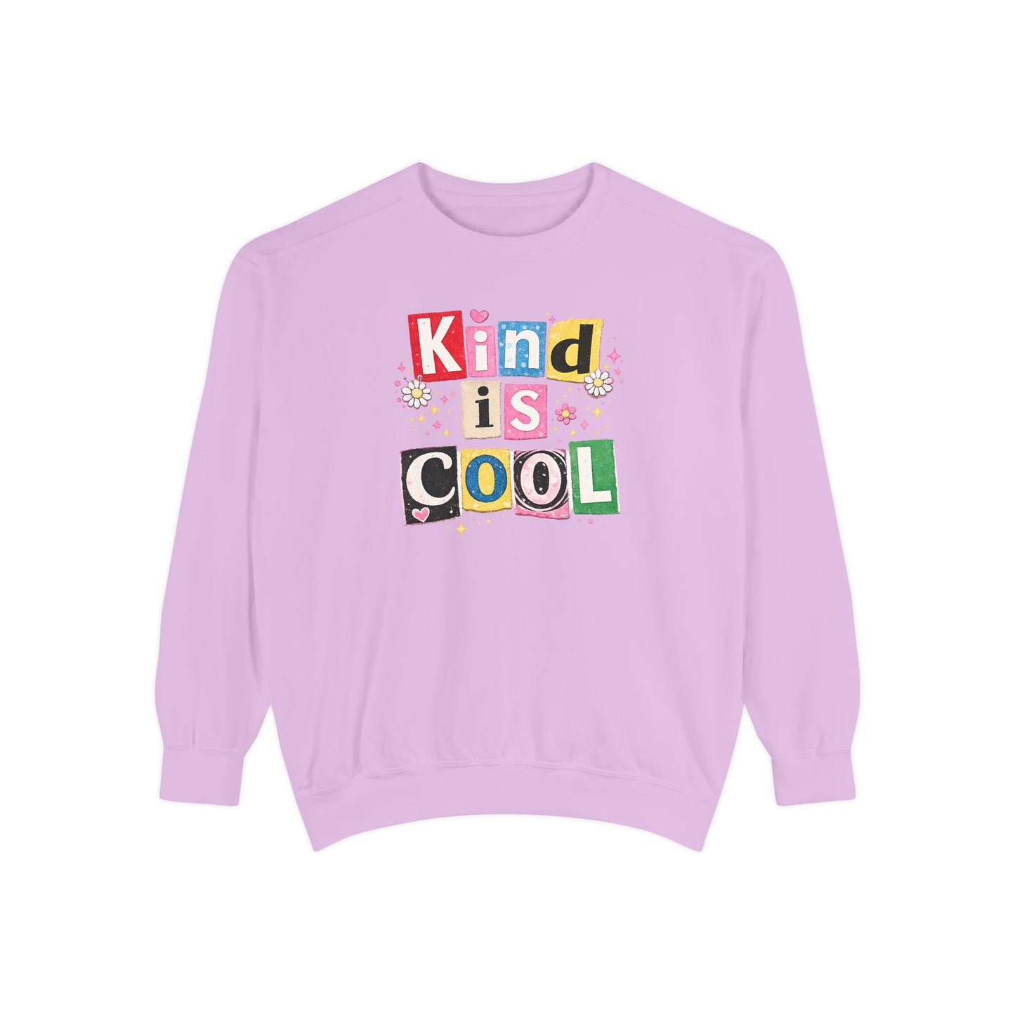 “Kind Is Cool” Sweatshirt