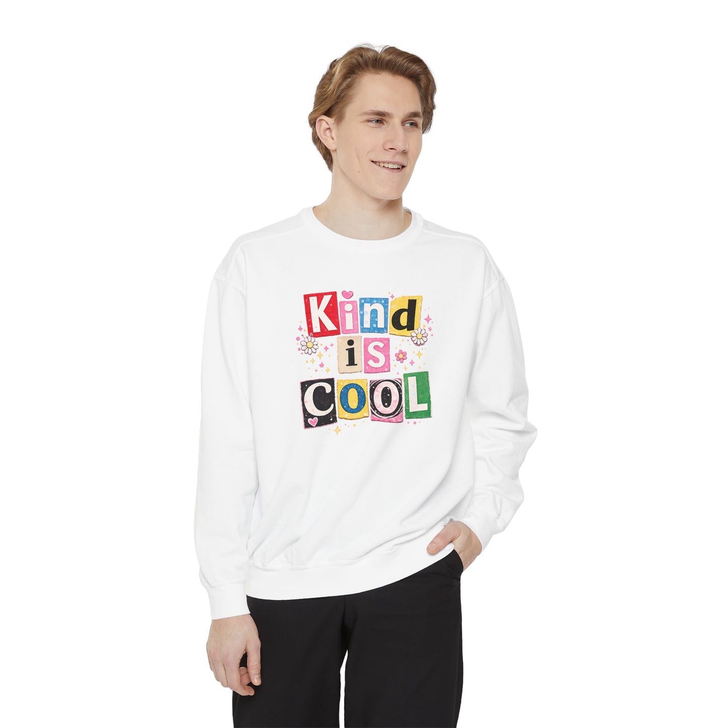 “Kind Is Cool” Sweatshirt