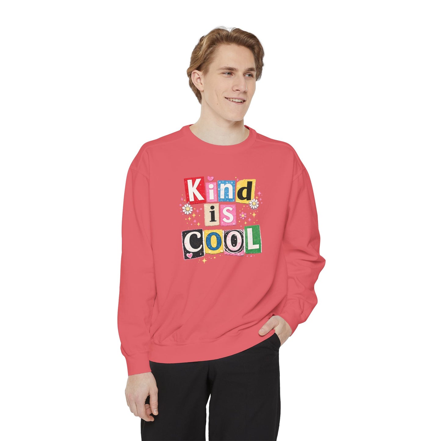 “Kind Is Cool” Sweatshirt