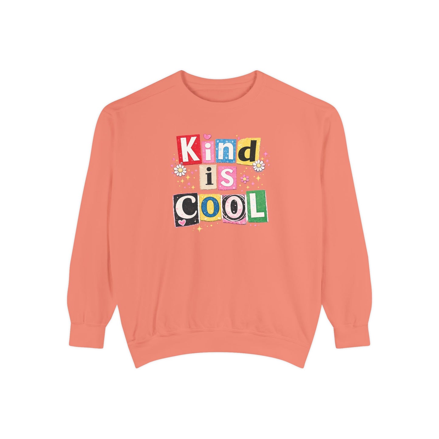 “Kind Is Cool” Sweatshirt
