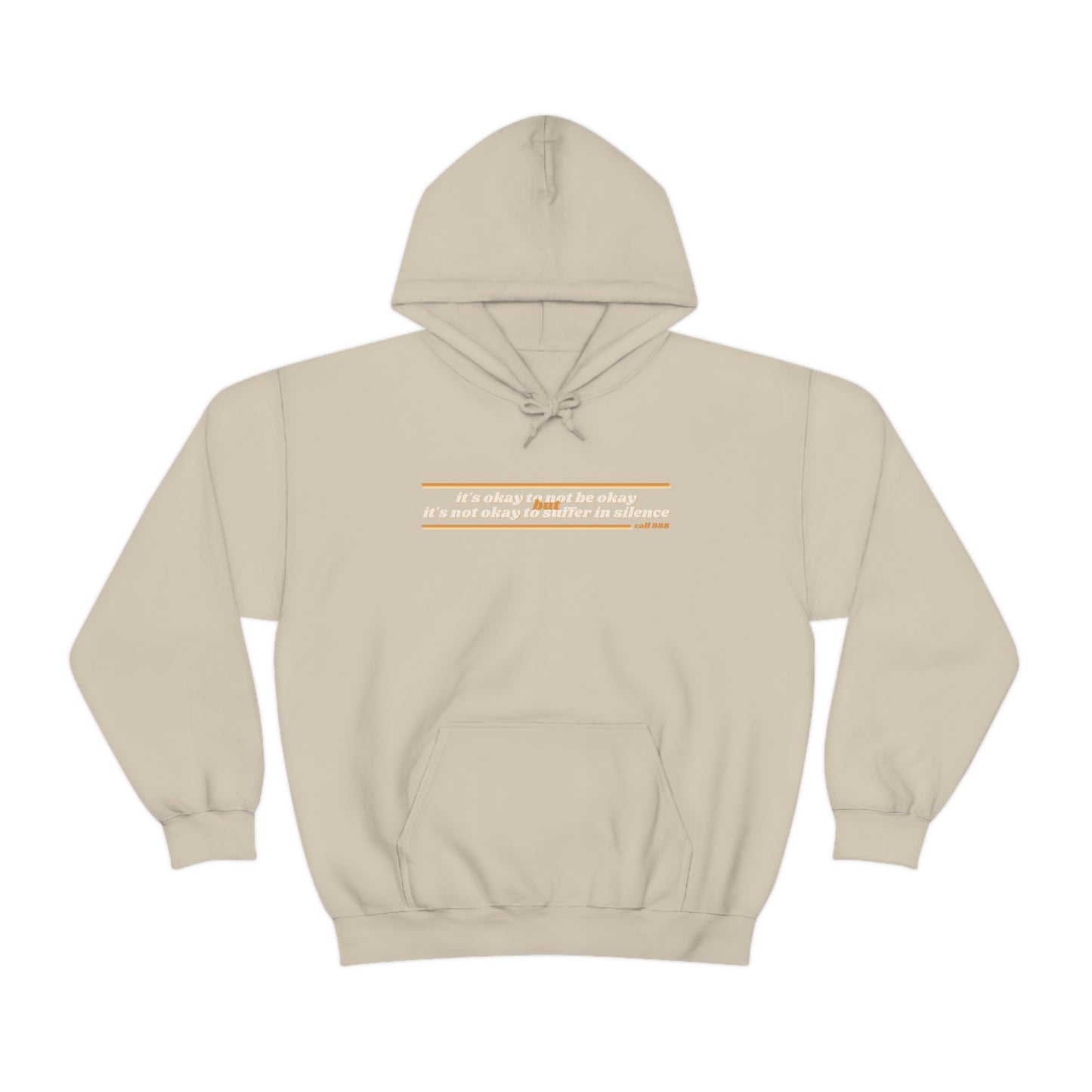 "It's okay to not be okay" Hooded Sweatshirt