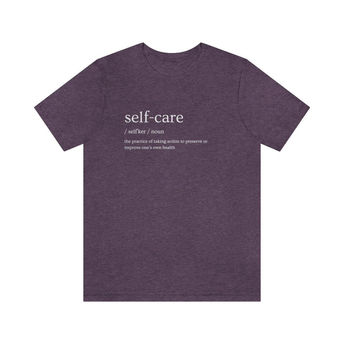 "Self Care Definition" Short Sleeve Tee