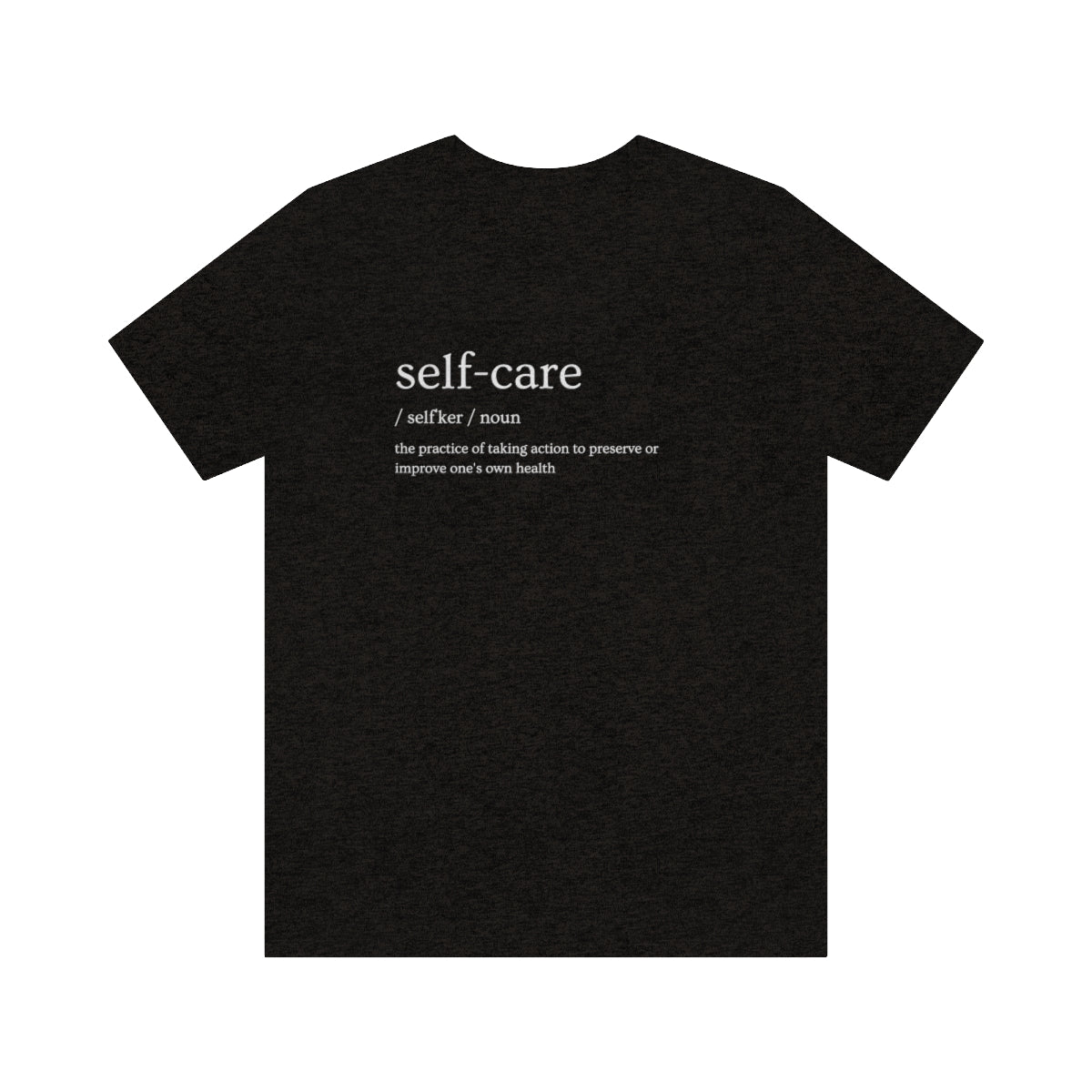 "Self Care Definition" Short Sleeve Tee