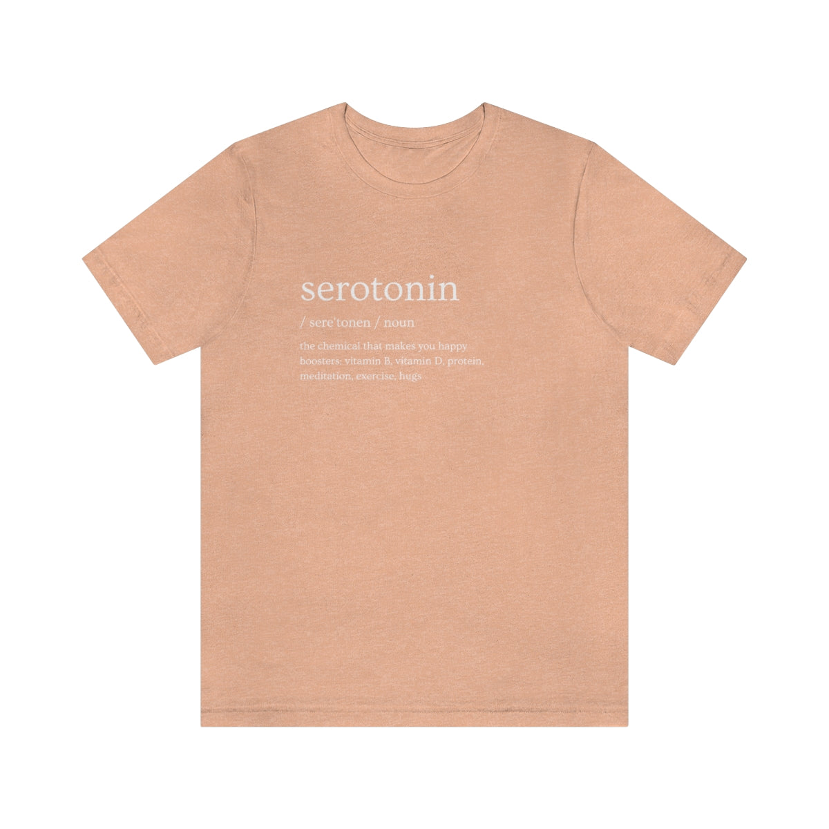 "Serotonin Definition" Short Sleeve Tee