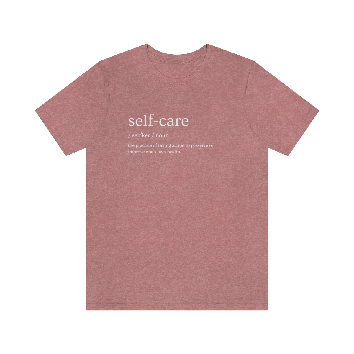 "Self Care Definition" Short Sleeve Tee