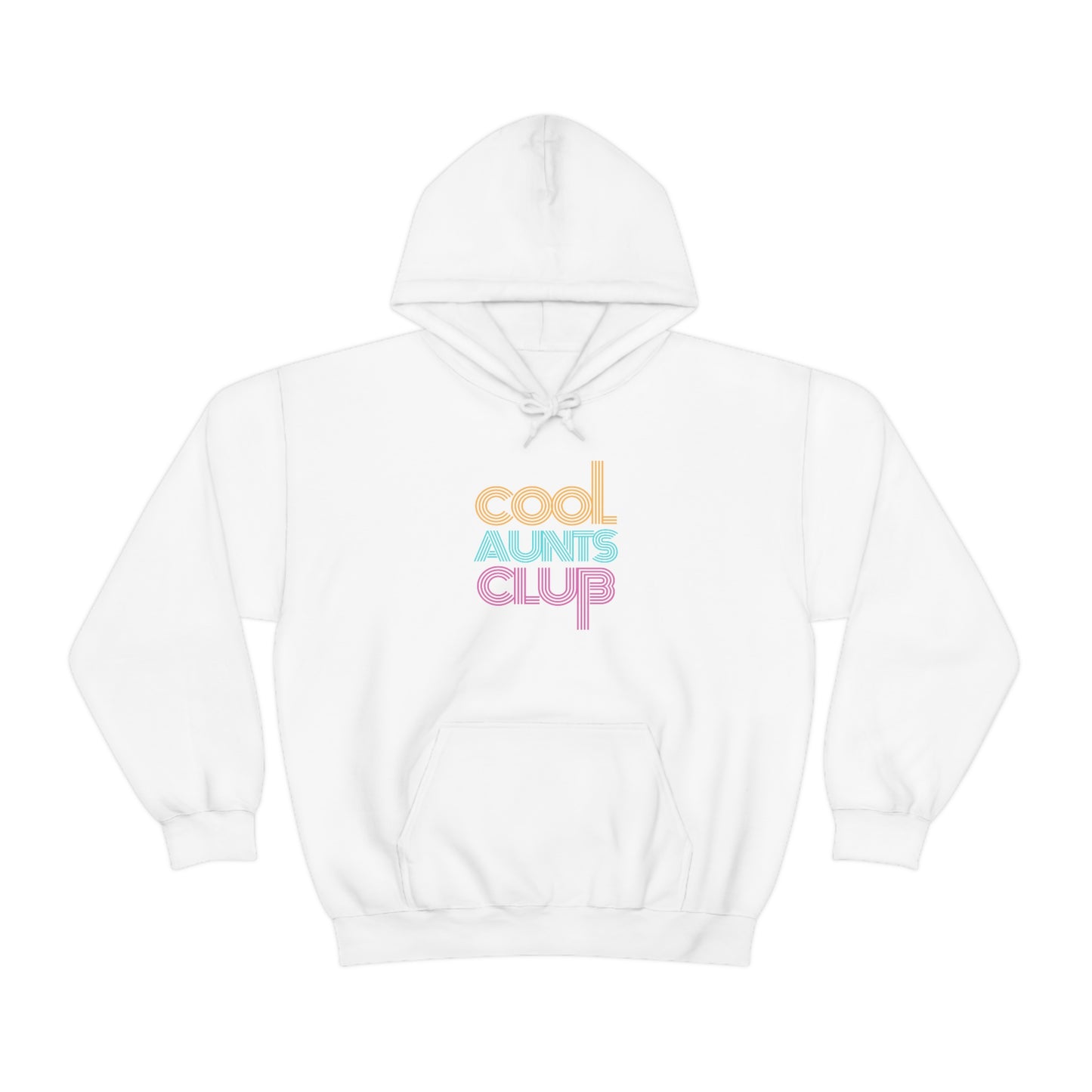 "Cool Aunts Club" Hooded Sweatshirt