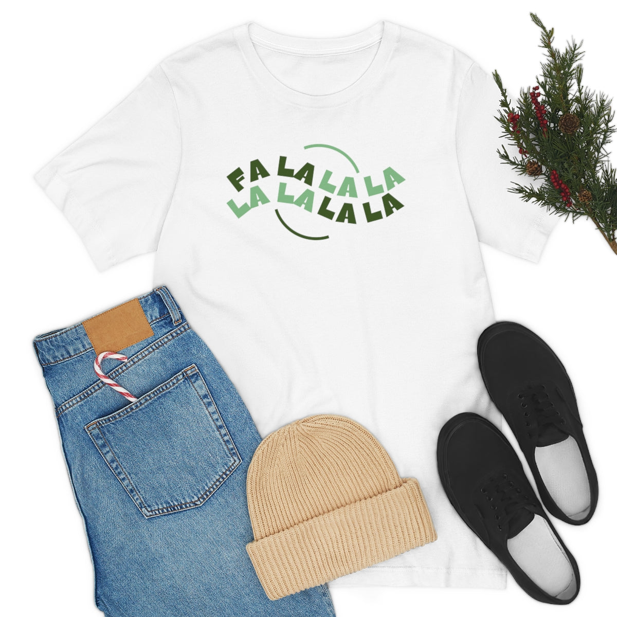 "Fa la la la la la la" Short Sleeve Tee