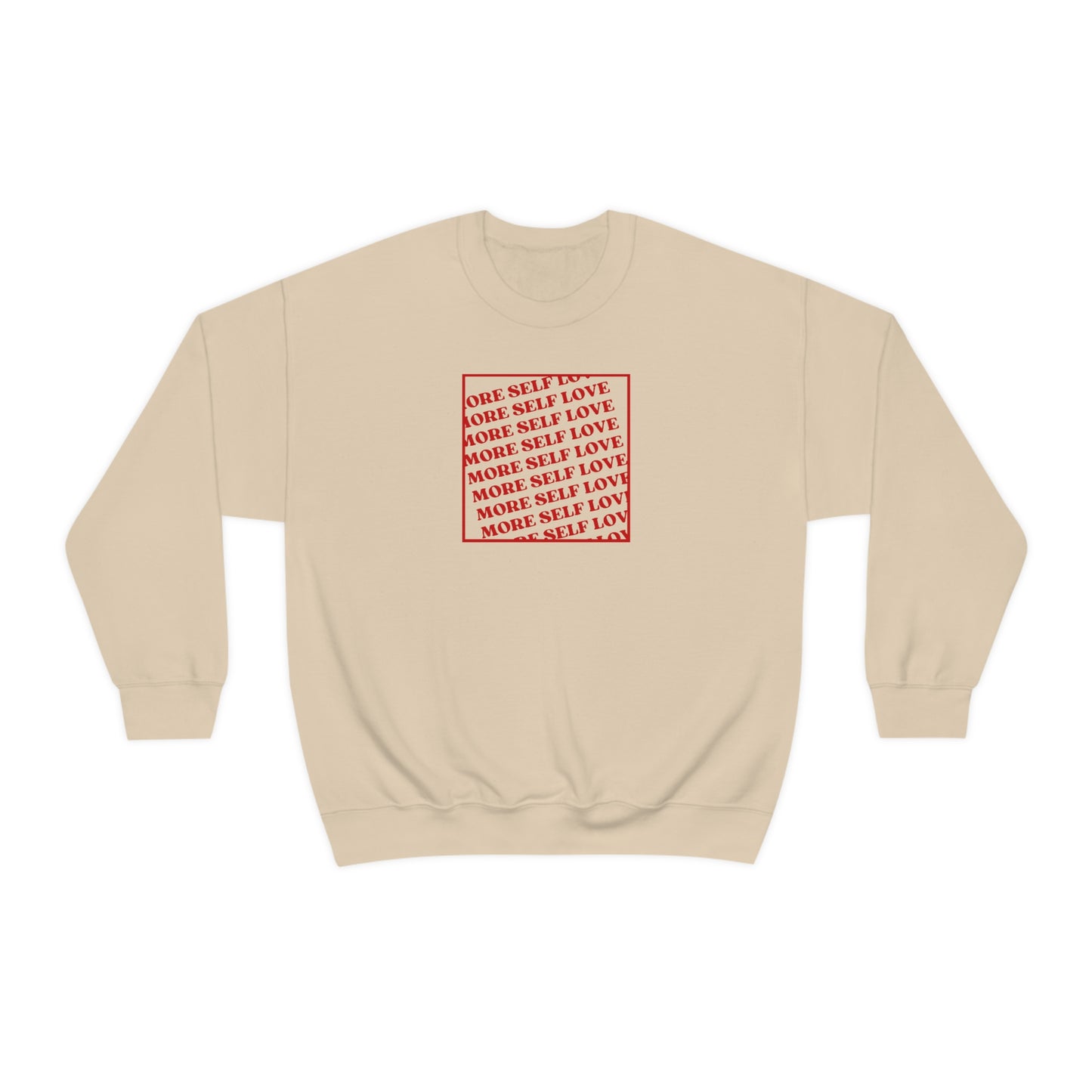 "More Self Love" Crewneck Sweatshirt