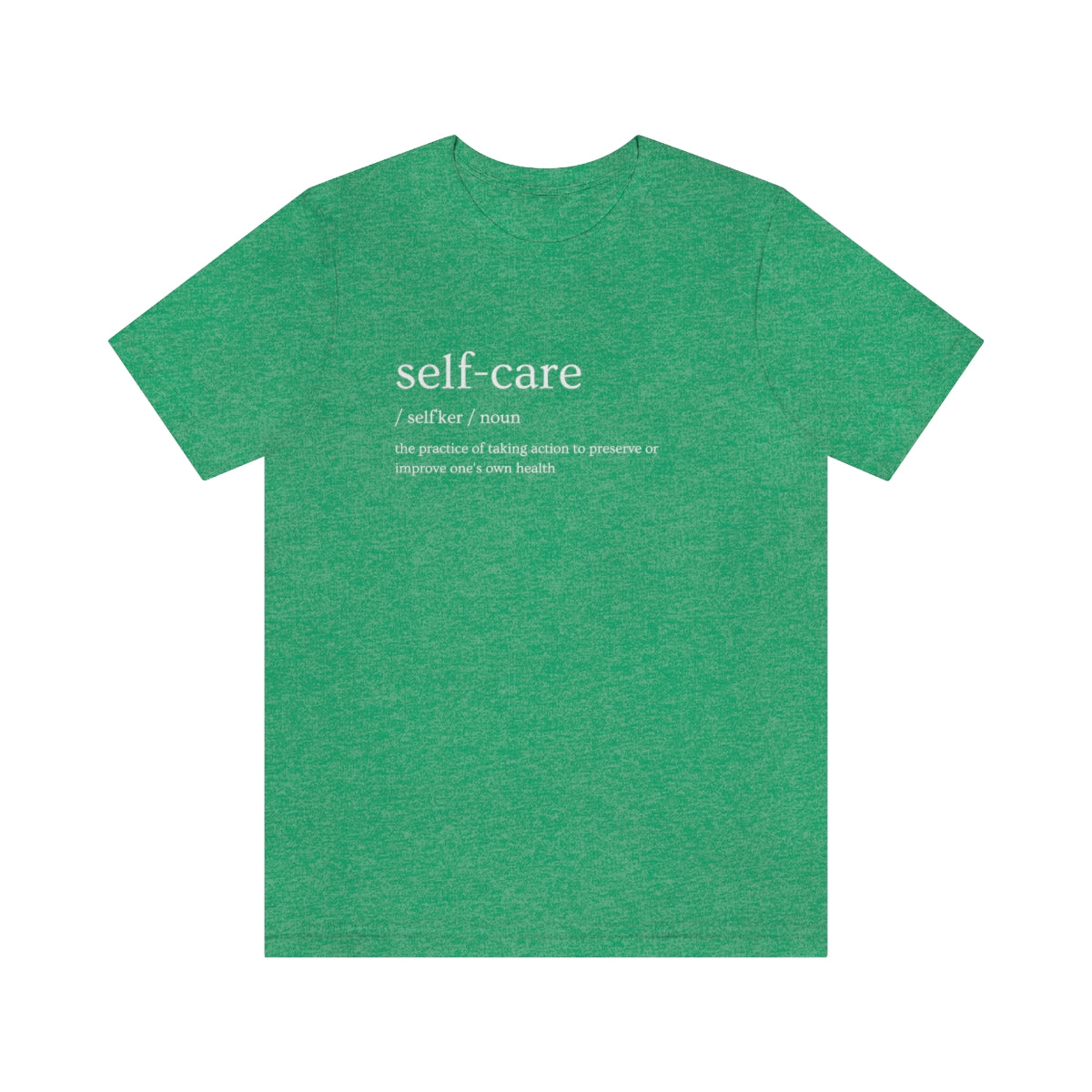 "Self Care Definition" Short Sleeve Tee