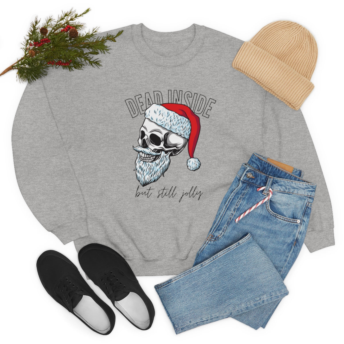 "Dead Inside But Still Jolly" Crewneck Sweatshirt