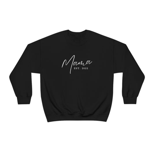 "Mama Est 2022" Crewneck Sweatshirt