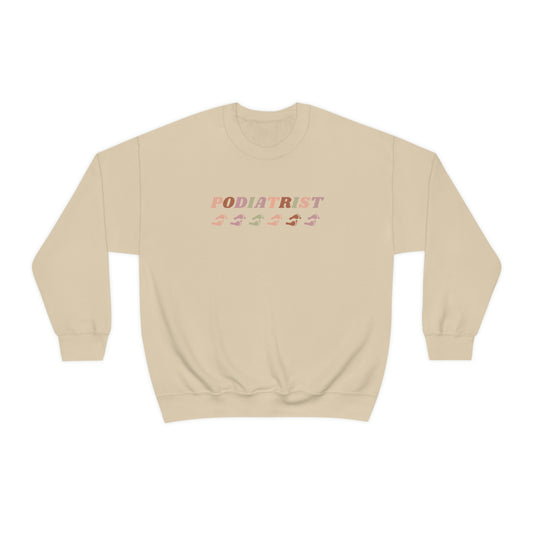 "PODIATRIST" Crewneck Sweatshirt