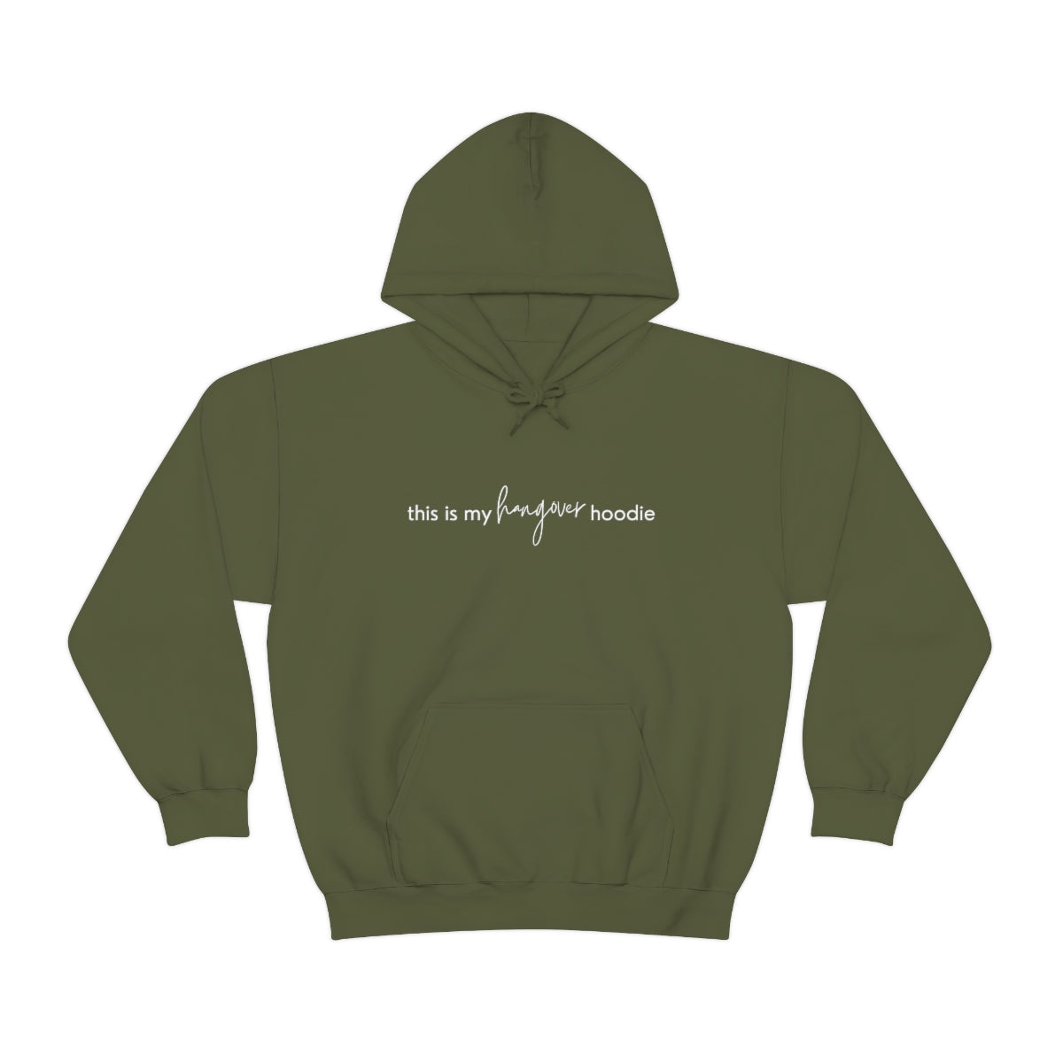 "This is my hangover hoodie" Hooded Sweatshirt