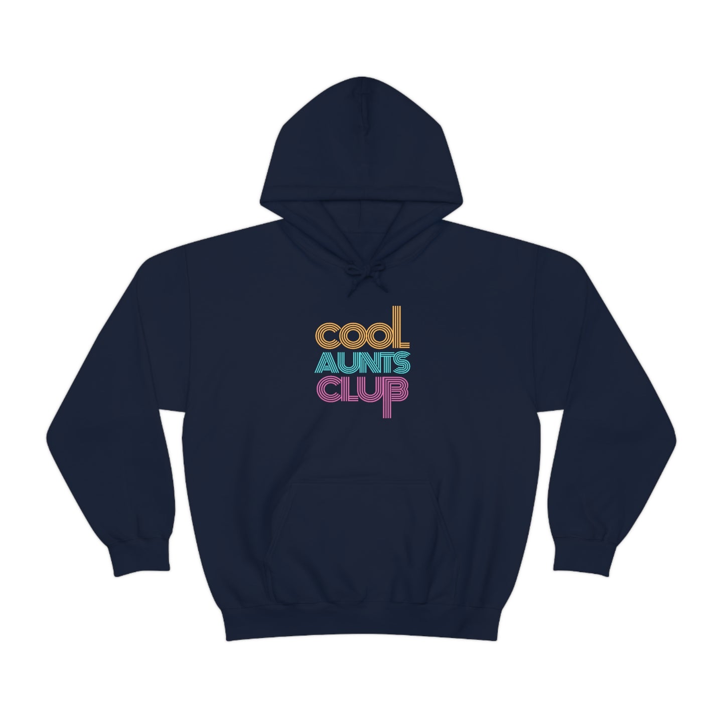 "Cool Aunts Club" Hooded Sweatshirt