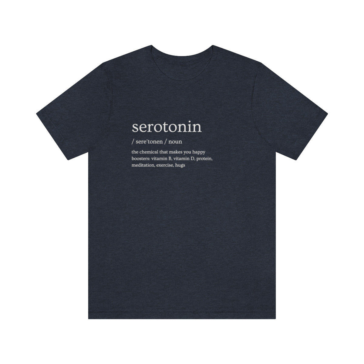 "Serotonin Definition" Short Sleeve Tee