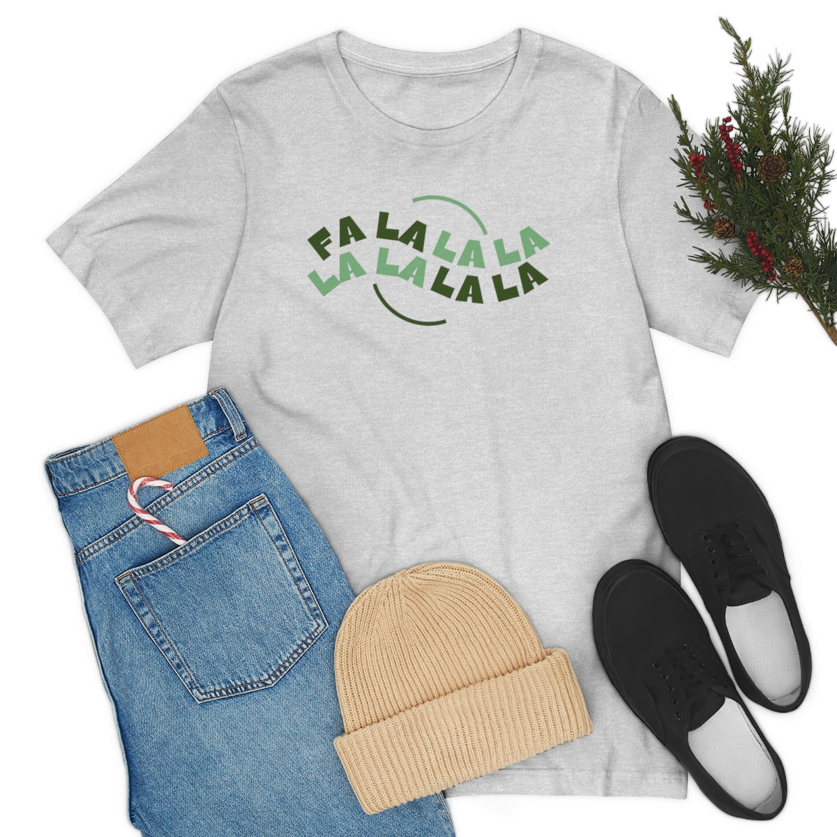 "Fa la la la la la la" Short Sleeve Tee