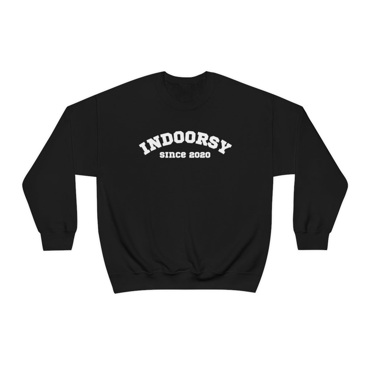 "Indoorsy since 2020" Crewneck Sweatshirt