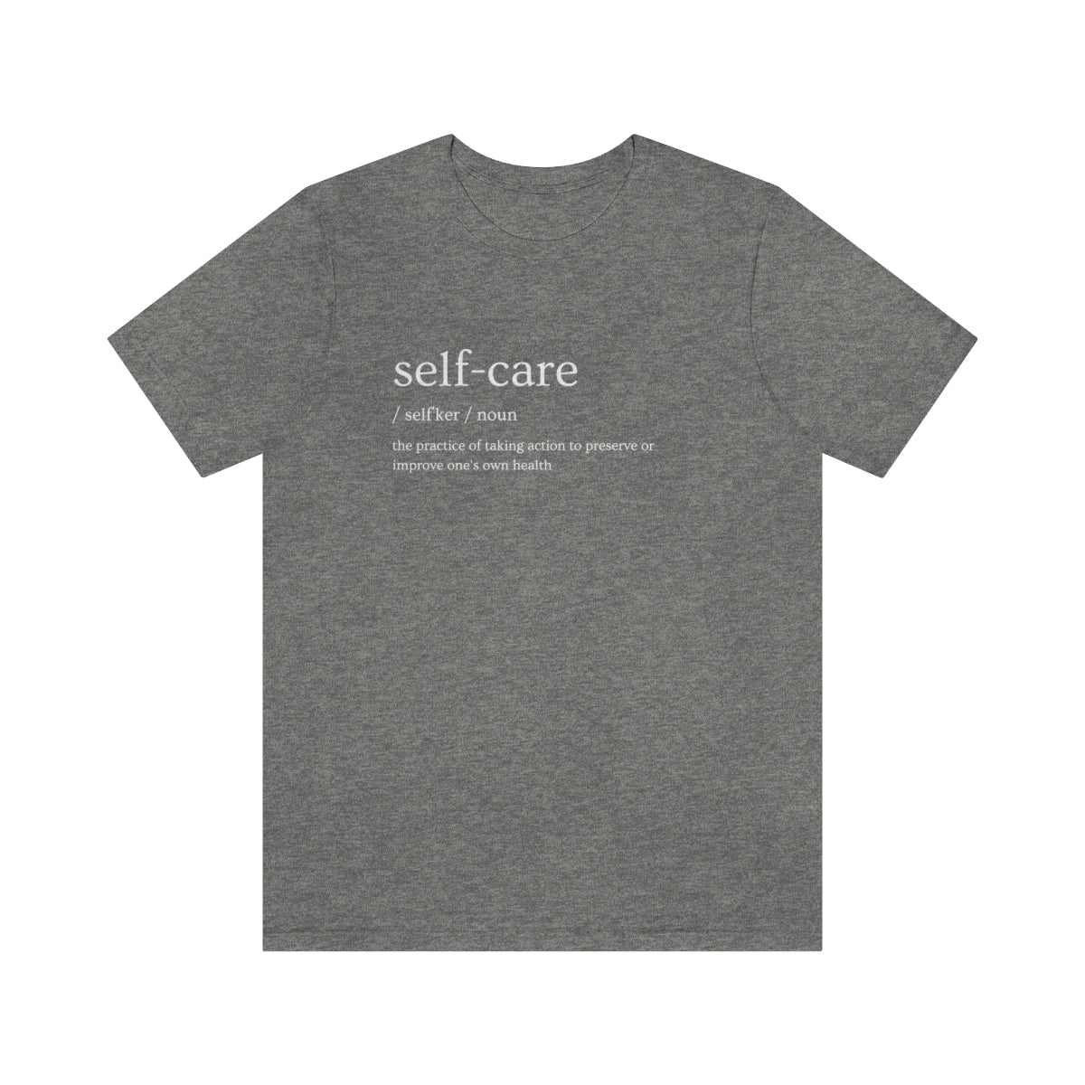 "Self Care Definition" Short Sleeve Tee