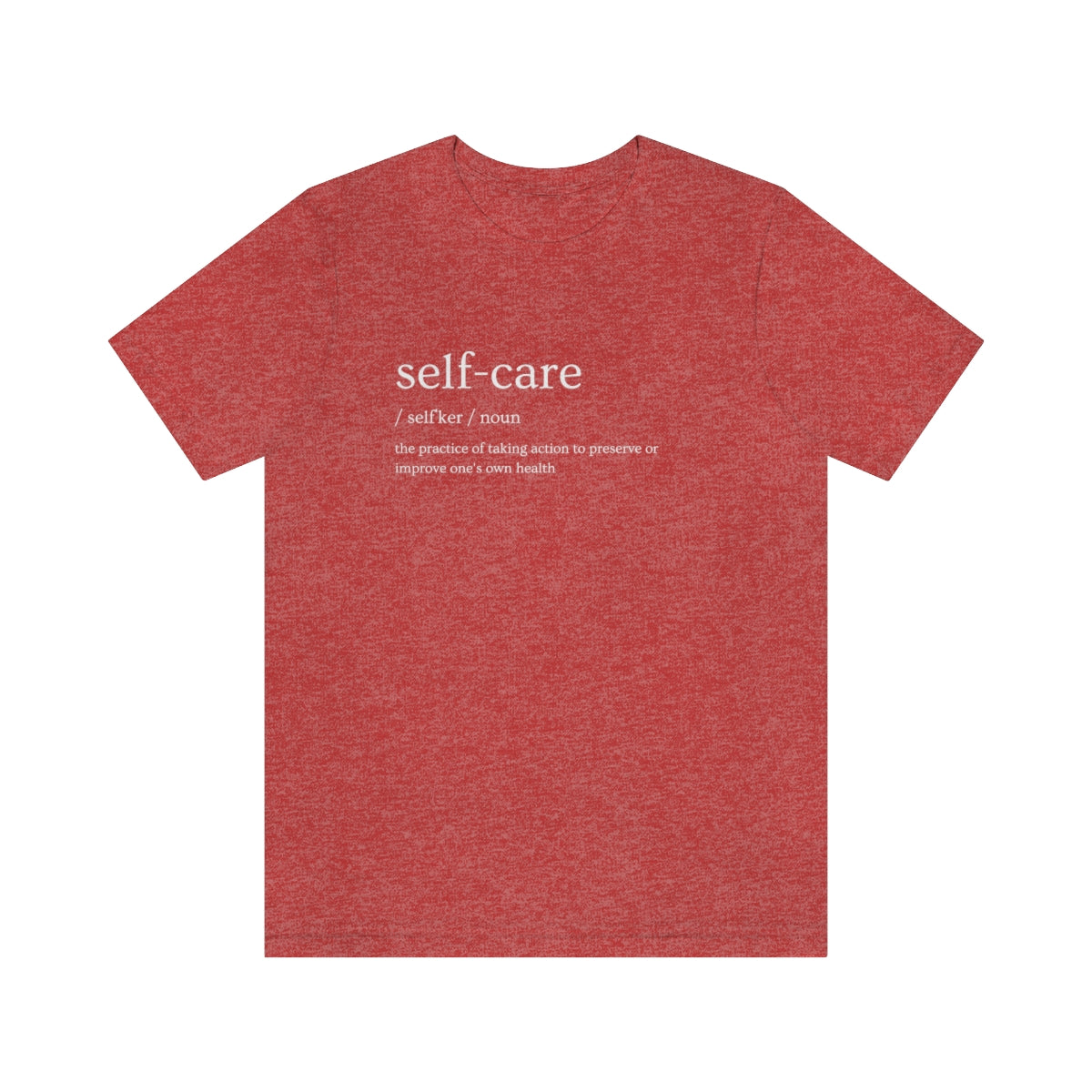 "Self Care Definition" Short Sleeve Tee