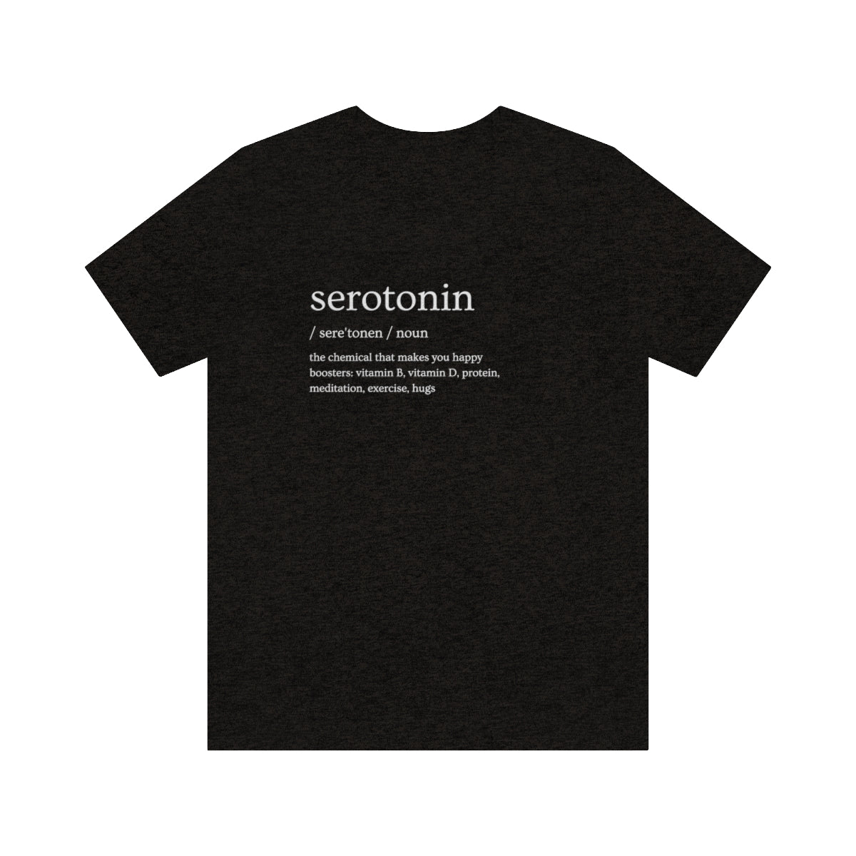 "Serotonin Definition" Short Sleeve Tee