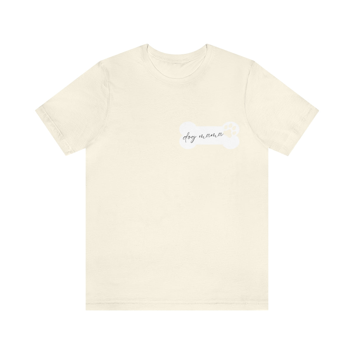 "Dog Mama" Short Sleeve Tee